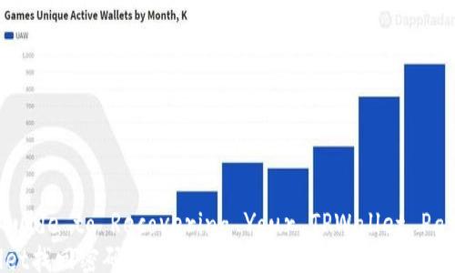 
Your Guide to Recovering Your TPWallet Password
TPWallet找回密码的方法