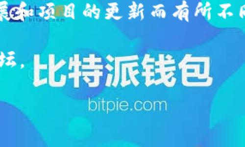 tpWallet 是一种多功能的数字货币钱包，支持多种加密货币。具体支持的数字货币种类可能会随着市场的发展和项目的更新而有所不同。常见的功能包括支持比特币（BTC）、以太坊（ETH）、瑞波币（XRP）、USDT和其他主流以及一些草根项目的代币。

如果你想获取最新和详细的tpWallet支持的数字货币列表，建议你访问tpWallet的官方网站或相关的社区论坛。

如果你有其他问题或需要更详细的信息，请告诉我！